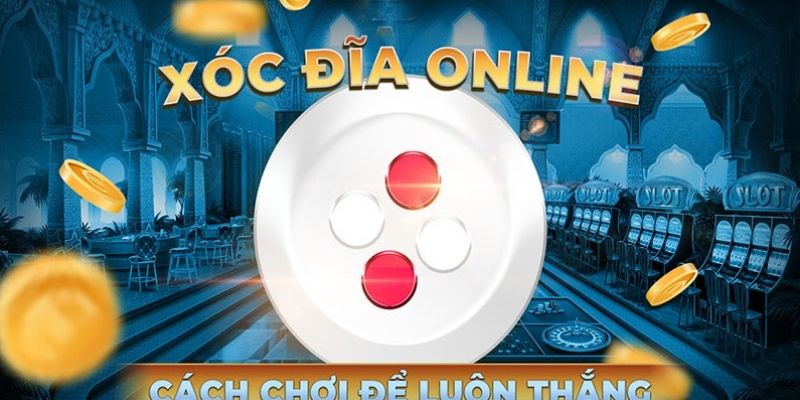 Những chiến lược khi chơi xóc đĩa đổi thưởng online bkat tại 789Club