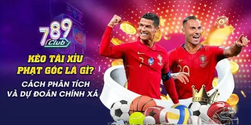 Kèo tài xỉu phạt góc là gì? Cách phân tích và dự đoán chính xác